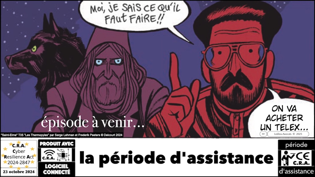 #616 CRA documentation technique ? instructions utilisateur ? auto-évaluation documentée de conformité ? Cyber Resilience Act #08 © Ledieu-Avocats 2025.060