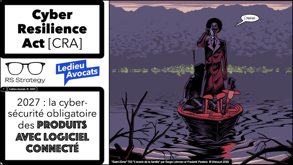 #617 CRA produits IMPORTANTS CRITIQUES et procédures d'évaluation de conformité Cyber Resilience Act #09 © Ledieu-Avocats 2025.007