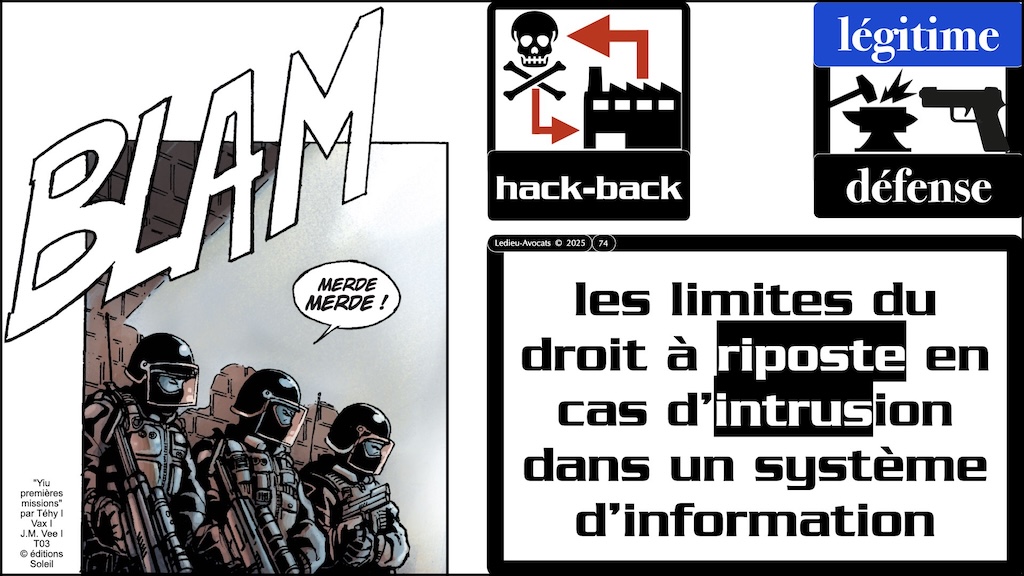 #648 cybersécurité offensive ou défensive CYBERSUP 1er juillet 2025 © Ledieu-Avocats.074