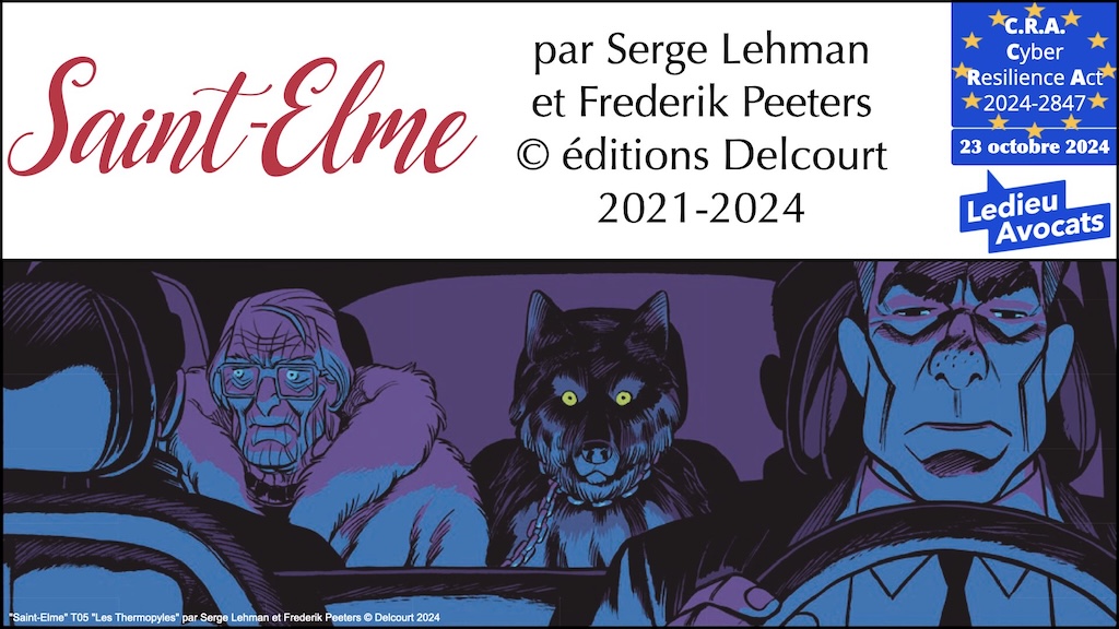 #611 CRA 13 mesures cyber obligatoires pour [PRODUITS avec LOGICIEL connecté] Cyber Resilience Act #06 © Ledieu-Avocats.014