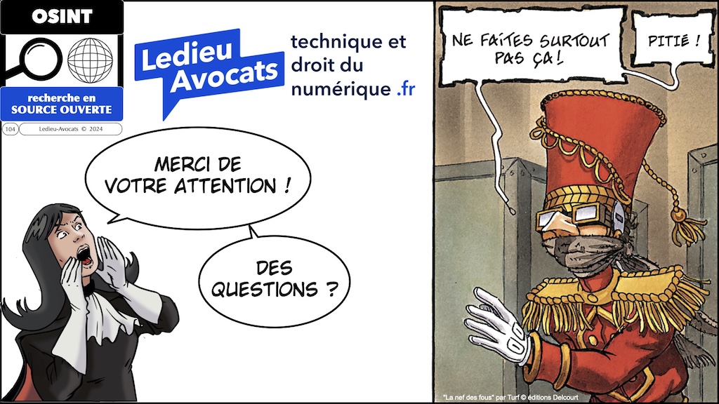 des questions ? Intelligence Economique et droit de l'OSINT [webinaire AAIE-IHEDN 23 octobre 2024] © Ledieu-Avocats