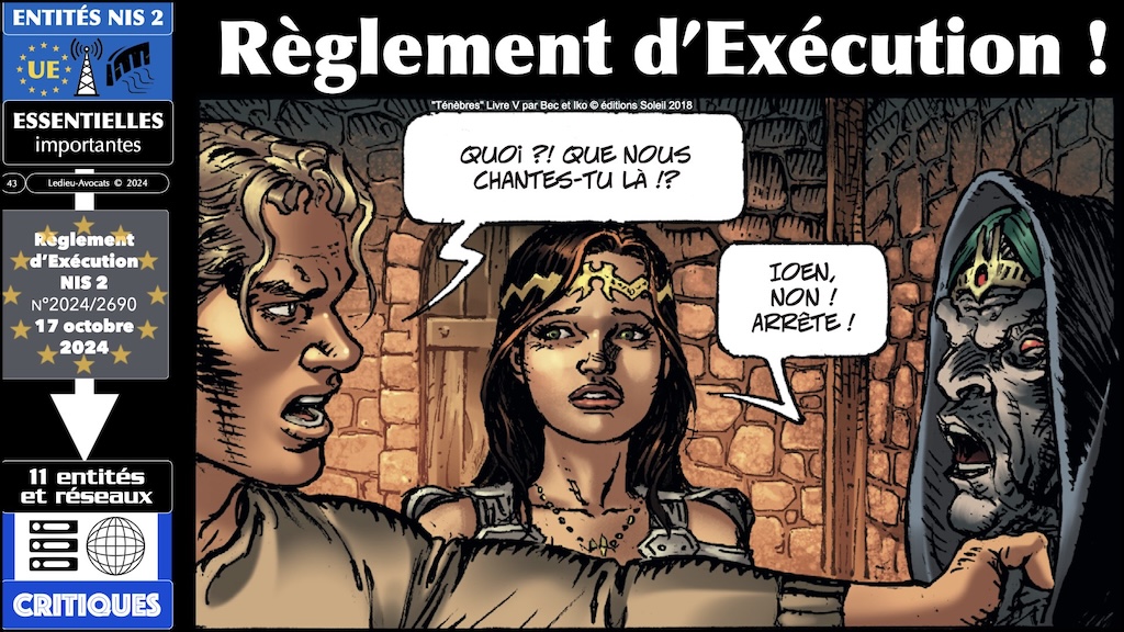 #588 NIS2 entités et réseaux critiques Règlement d'EXécution 2024-2690 du 17 octobre 2024 NUMEUM © Ledieu-Avocats.043