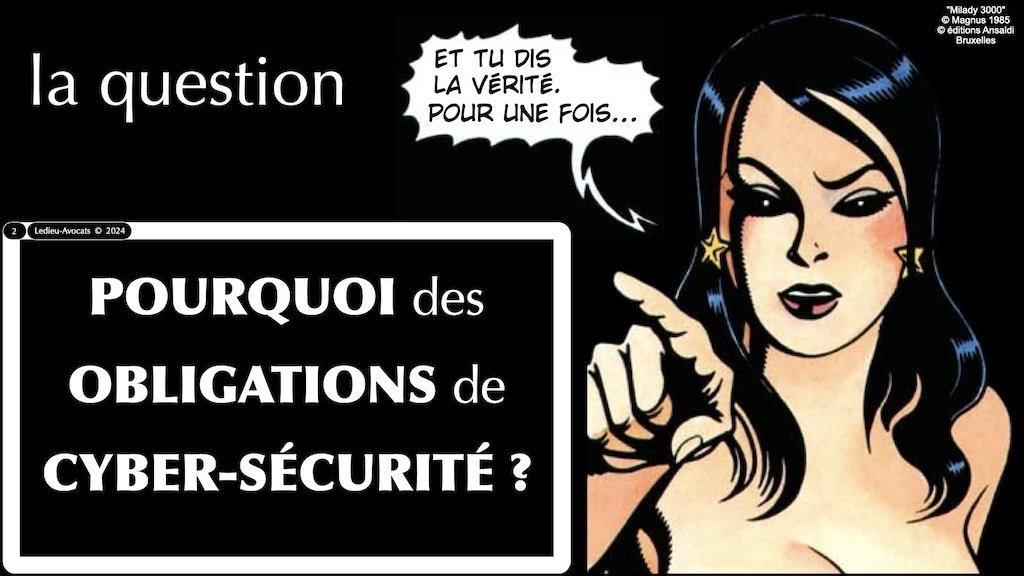 #680-3 cybersécurité historique technique et juridique POURQUOI des obligations de cyber-sécurité © Ledieu-Avocats 19-11-2025.002