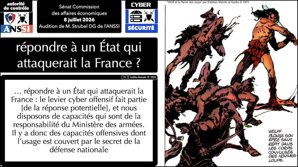#767 la cybersécurité expliquée aux sénateurs Commission des affaires économiques du Sénat audition de Vincent STRUBEL DG ANSSSI 8 juillet 2026 © Ledieu-Avocats 15-08-2026.020