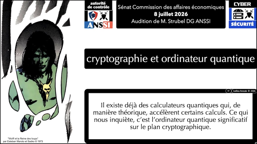 #767 la cybersécurité expliquée aux sénateurs Commission des affaires économiques du Sénat audition de Vincent STRUBEL DG ANSSSI 8 juillet 2026 © Ledieu-Avocats 15-08-2026.042