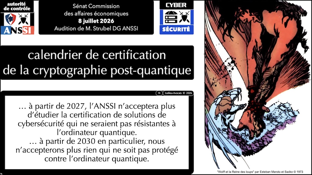 #767 la cybersécurité expliquée aux sénateurs Commission des affaires économiques du Sénat audition de Vincent STRUBEL DG ANSSSI 8 juillet 2026 © Ledieu-Avocats 15-08-2026.046
