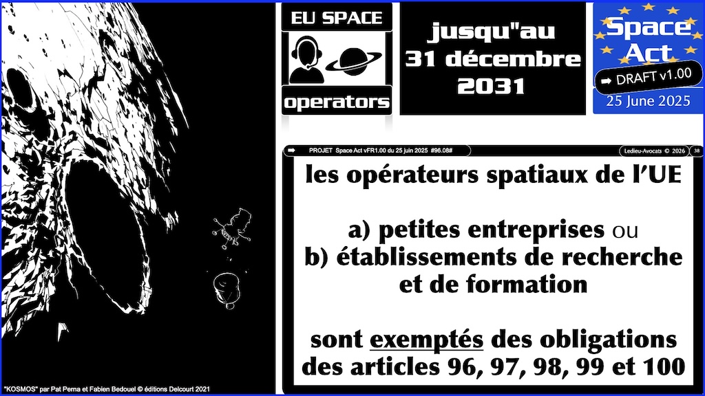 #772 Space Act dates délais proposition de règlement UE du 25 juin 2025 © Ledieu-Avocats vFR+EN02.50 du 08-08-2026.009