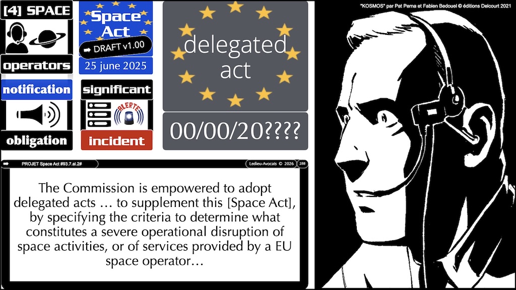 #785 SPACE ACT notification des incidents de sécurité importants ? quelle obligation dans la proposition de Règlement UE du 25 juin 2025 © Ledieu-Avocats vFR+EN 3.10 du 11-08-2026.022