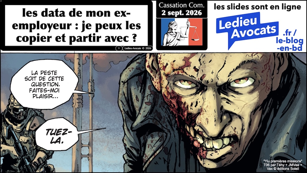 #788 UNLOCK 2026 RUMP data de mon ex-employeur je peux les copier et partir avec ? Cour de Cassation 2 septembre 2026 © Ledieu-Avocats 09-10-2026.003
