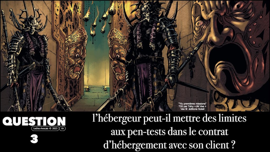 L'HEBERGEUR PEUT-IL METTRE DES LIMITES AUX PEN-TESTS DANS LE CONTRAT D'HEBERGEMENT ? avez-vous le droit de pen-tester l’hébergeur de votre client © Ledieu-Avocats